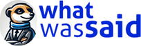 What Was Said Logo